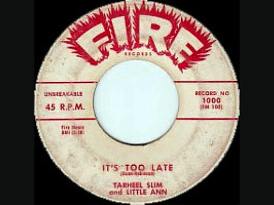 It's Too Late-Tarheel Slim+Little Ann 1959