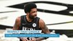 Kyrie Irving Speaks Out on Vax Stance After Brooklyn Nets Announce He Won't Play: 'I'm Still Uncertain'