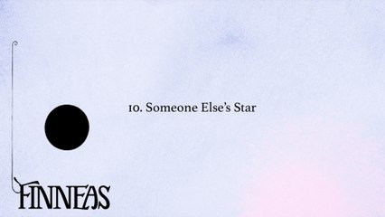FINNEAS - Someone Else's Star