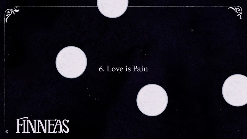 FINNEAS - Love is Pain