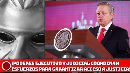 ¡Poderes Ejecutivo y Judicial coordinan esfuerzos para garantizar el acceso a la justicia!