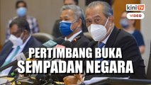 Kerajaan pertimbang buka sempadan untuk pelancong asing