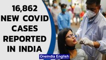 Covid19 Update: India reported 16,862 fresh cases in last 24 hours | Oneindia News