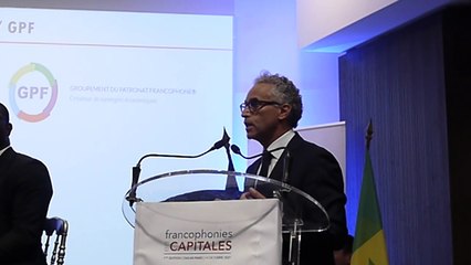 Francophonies en Capitales  rencontre à l’ère de la relance économique ! 1ère édition Paris - Dakar - partie 1