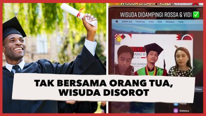 Tak Bersama Orang Tua, Pendamping Wisuda Online Pria ini DIsorot Bukan Orang Biasa
