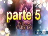 audiolibro Trilogia DULCES MENTIRAS parte 5
