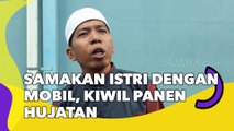 Kiwil Samakan Istri dengan Mobil, Ucapannya Panen Hujatan