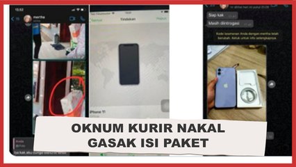 Viral Oknum Kurir Nakal Gasak Isi Paket, Barang yang Diambil Bukan Kaleng-Kaleng