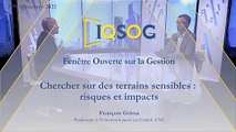 Chercher sur des terrains sensibles : risques et impacts [François Grima]