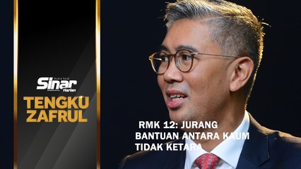 Shorts: RMK 12: Jurang bantuan antara kaum tidak ketara