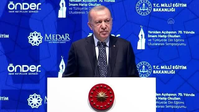 Cumhurbaşkanı Erdoğan: Kuruluşundan itibaren imam hatipler bu ülkede demokrasinin standardını gösteren bir mihenk taşı olmuştur