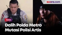 Punya Followers Banyak, Dalih Polda Metro Jaya Mutasi Polisi Artis Jadi Humas