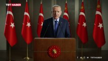 Cumhurbaşkanı Erdoğan'dan 
