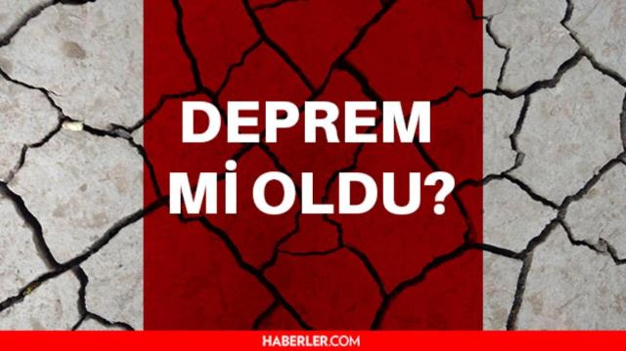 Deprem mi oldu? Nerede deprem oldu? Antalya'da deprem mi oldu? Deprem kaç şiddetinde oldu? Depremin şiddeti kaç?