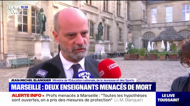 Enseignants menacés à Marseille: Jean-Michel Blanquer indique que toutes les hypothèses sont ouvertes à ce stade et annonce que des mesures de protection ont été prises