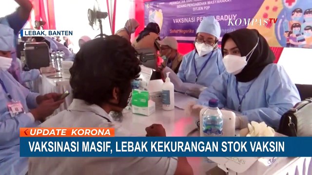 Vaksinasi Corona Dilakukan Masif, Lebak Kekurangan Stok Vaksin