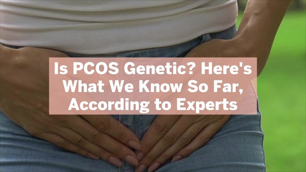 Is PCOS Genetic? Here's What We Know So Far, According to Experts