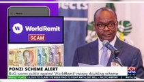 PONZI Scheme Alert: BoG warns public against ‘WorldRemit’ money doubling scheme (15-10-21)