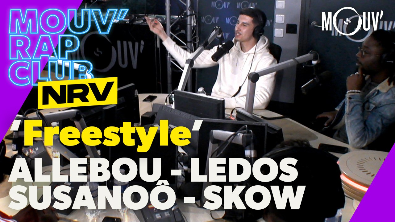 ALLEBOU x LEDOS x SUSANOÔ x SKOW : Freestyles | Mouv' Rap Club NRV