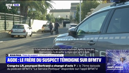 "Il a eu des mauvaises fréquentations et il a mal tourné": le frère de l'homme suspecté d'avoir décapité une retraitée à Agde témoigne