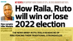 The News Brief: Ruto, Raila headache of ring-fencing their traditional strongholds