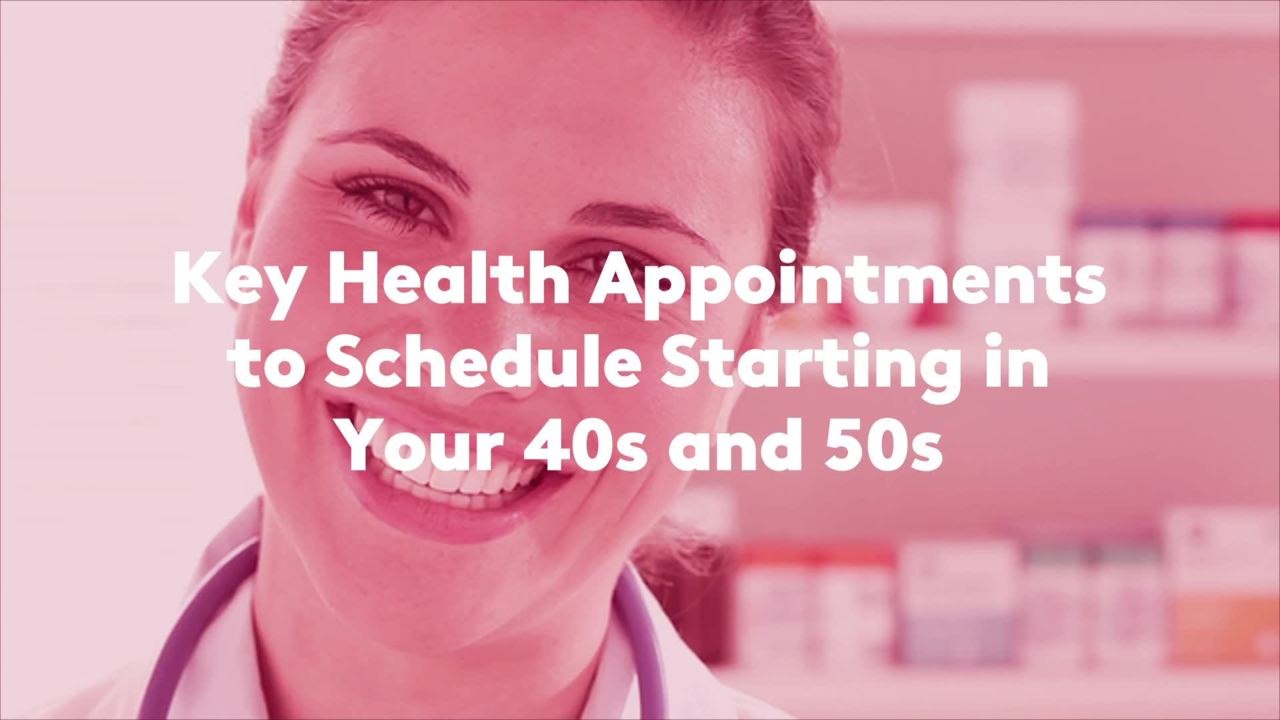 Key Health Appointments to Schedule Starting in Your 40s and 50s
