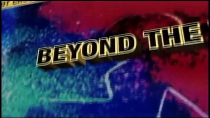 Beyond The Tape- Friday 15th October  2021