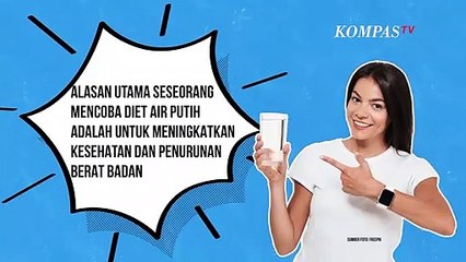 Apa yang Harus Diperhatikan Sebelum Melakukan Diet Air Putih?