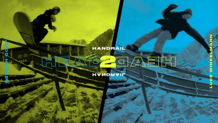 Head 2 Head: Luke Winkelmann Vs Judd Henkes Handrail