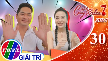 Solo cùng Bolero Mùa 7 - Tập 30: Vui Cùng Sao - Vòng 1