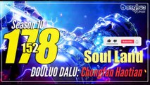 Soul Land 【Season 10 Episode 178 (152)】  Douluo Dalu - Sub Indo [CC English] 1080