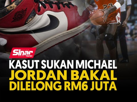 Kasut sukan Michael Jordan bakal dilelong RM6 juta