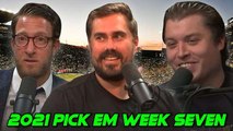 Worst Pick of the Season? | 2021 Barstool Pick Em Week 7