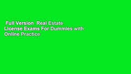 Full Version  Real Estate License Exams For Dummies with Online Practice Tests  Review