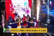 Balloon World Cup: Perú es el primer campeón mundial de globos