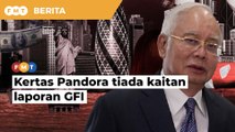 Kertas Pandora tiada kaitan laporan GFI, hanya dakwaan PH, kata Najib