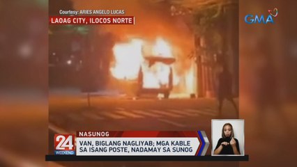 Van, biglang nagliyab | 24 Oras Weekend