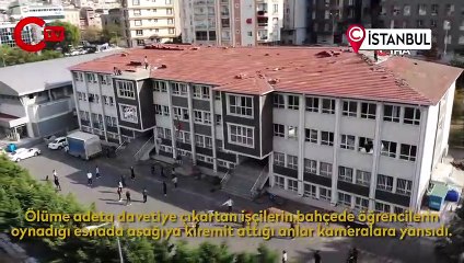 Bahçede öğrenciler oynarken, çatıda hiçbir önlem almadan kiremit taşıdılar