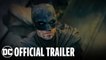 The Batman - Official Trailer   DC