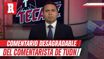 Narrador de TUDN lanzó un desafortunado comentario hacía jugadora de Rayados