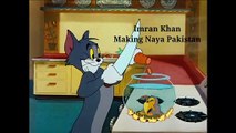 Imran Khan | Naya Pakistan | Ft. Tom and Jerry | Funny Meme