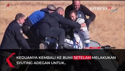 Usai Syuting di Luar Angkasa, Aktris dan Sutradara Film Rusia Tiba Di Bumi