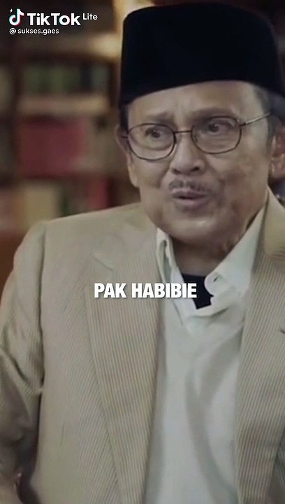 Inspirasi motivasi Bj Habibie