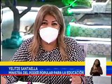 Min. Santaella: Anunciamos que más del 75% de los trabajadores de la educación están vacunados