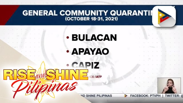 Bulacan, Apayao, at Capiz, isinailalim na sa GCQ