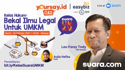 YOURSAY CLASS: Bekal Ilmu Legal untuk UMKM