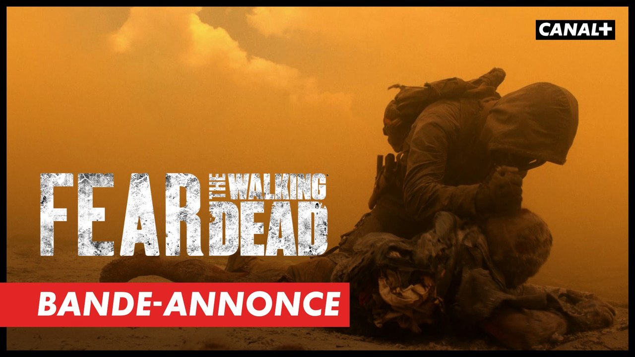 Fear The Walking Dead Saison 7A - Bande-annonce