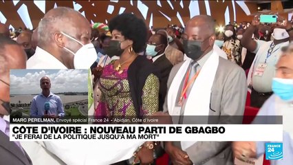 Laurent Gbagbo lance un nouveau parti : "Je ferai de la politique jusqu'à ma mort"