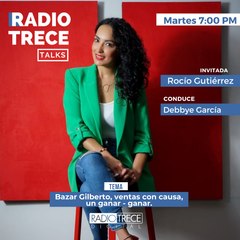 Radio 13 Talks: Bazar Gilberto, ventas con causa.