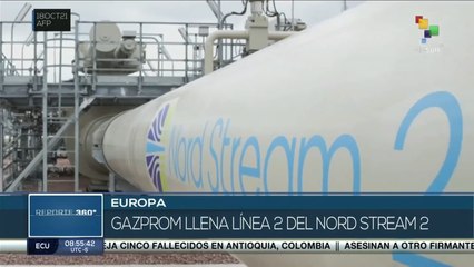 Reporte 360° 18-10:Empresa rusa llena con gas primera línea del Nord Stream 2
